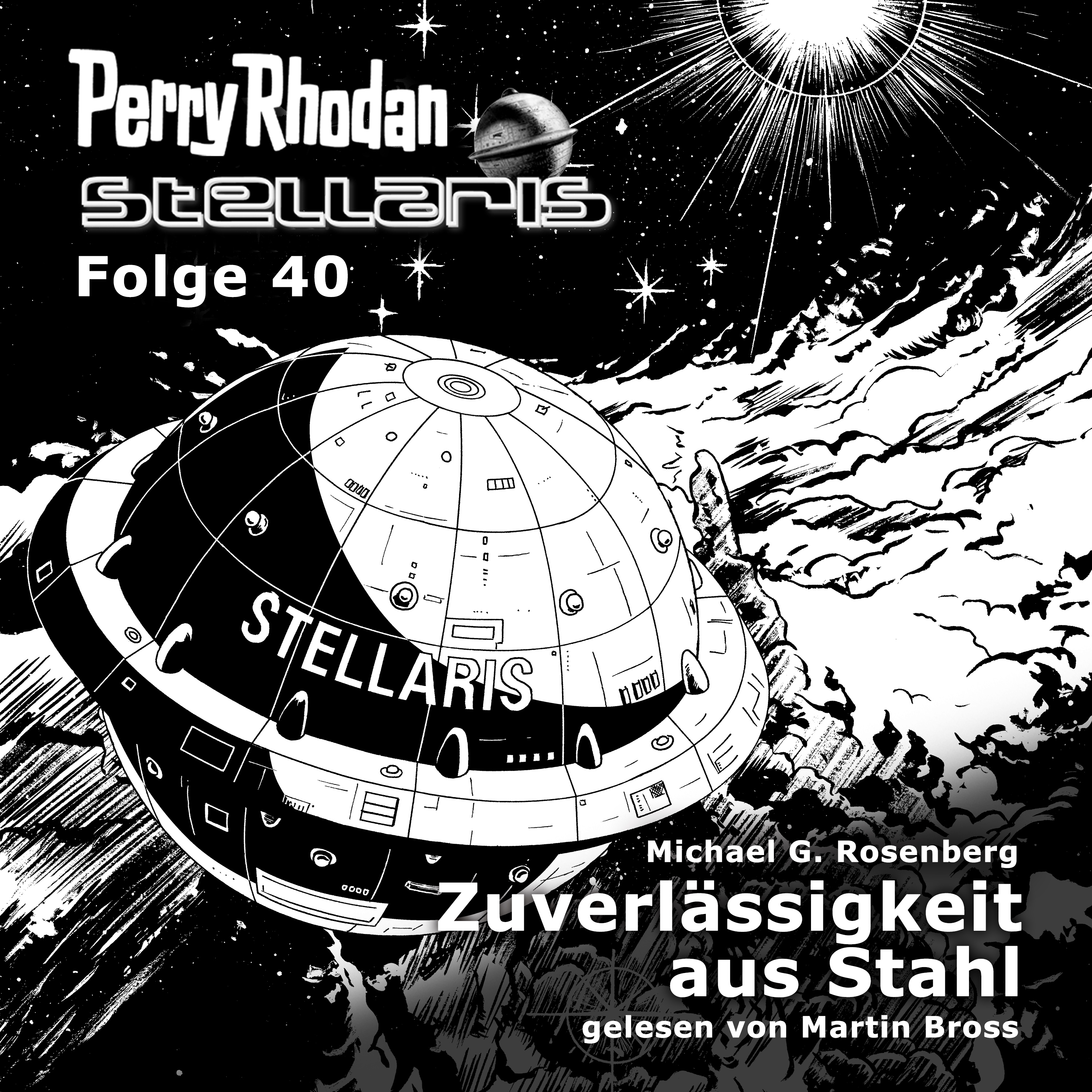 PERRY RHODAN Stellaris 40: Zuverlässigkeit aus Stahl (Download)