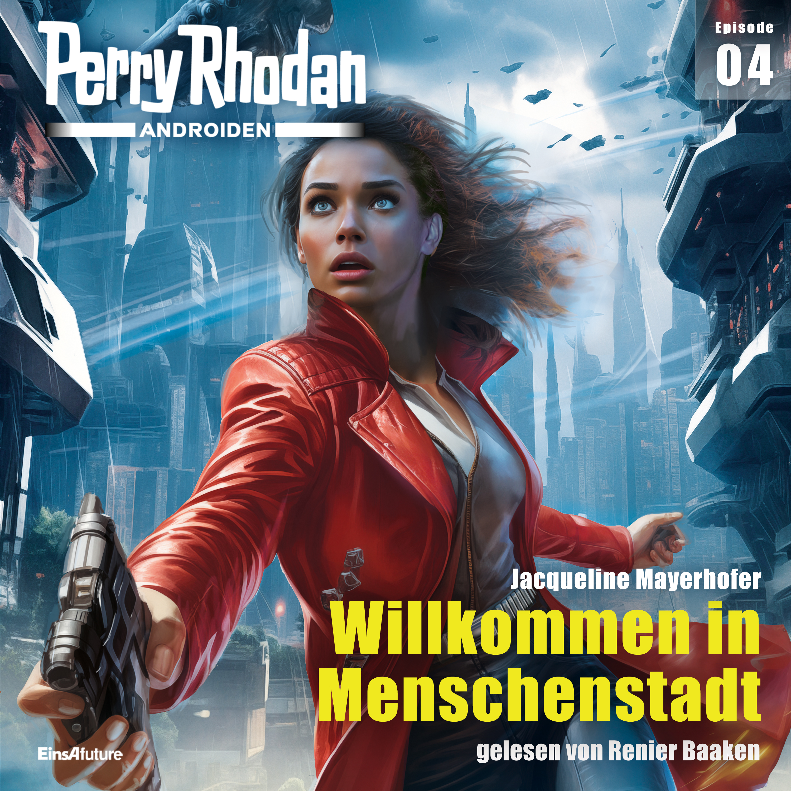 Perry Rhodan Androiden 04: Willkommen in Menschenstadt (Download)