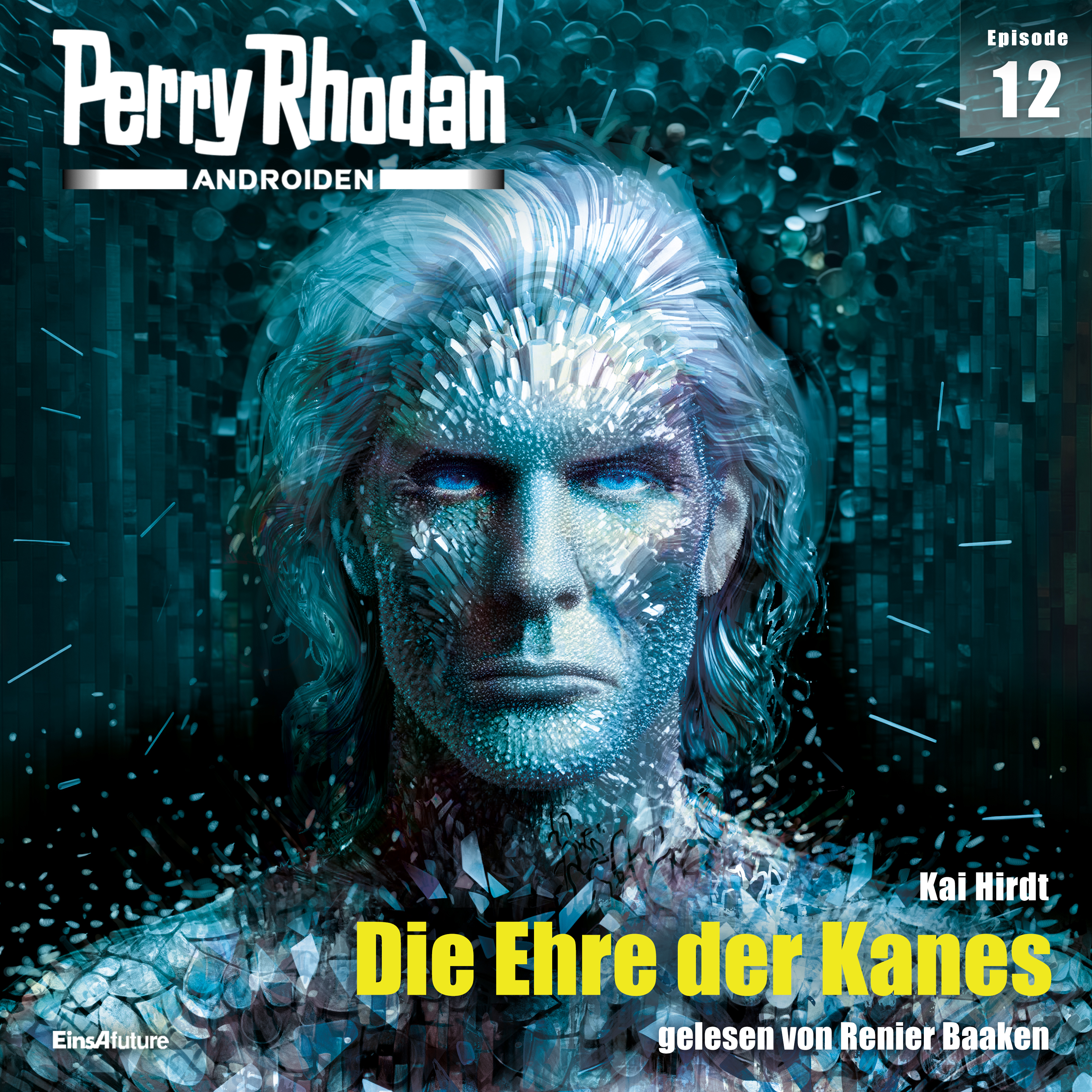 Perry Rhodan Androiden 12: Die Ehre der Kanes (Download)