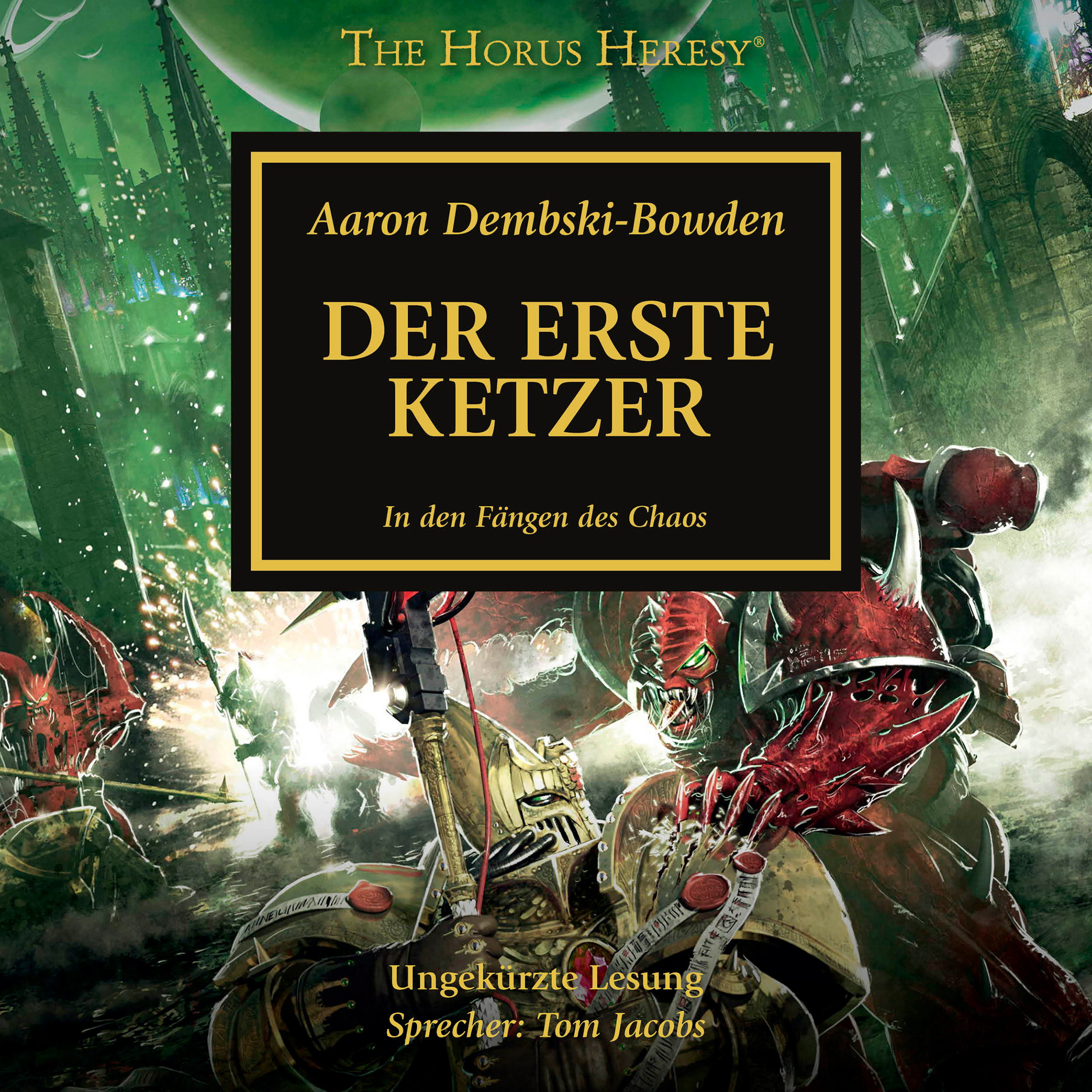 The Horus Heresy 14: Der Erste Ketzer (Download)