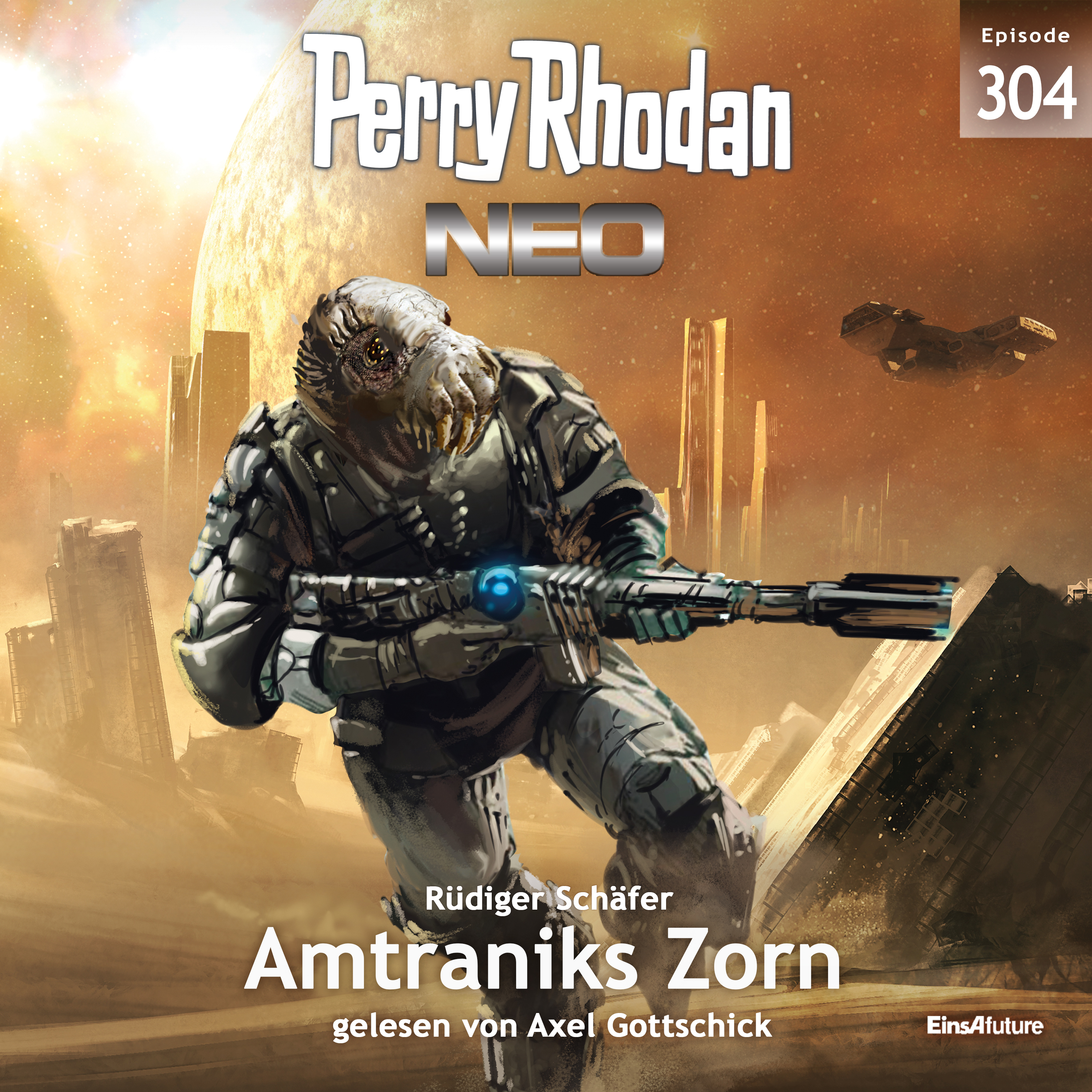 PERRY RHODAN Neo 304: Amtraniks Zorn (Download)