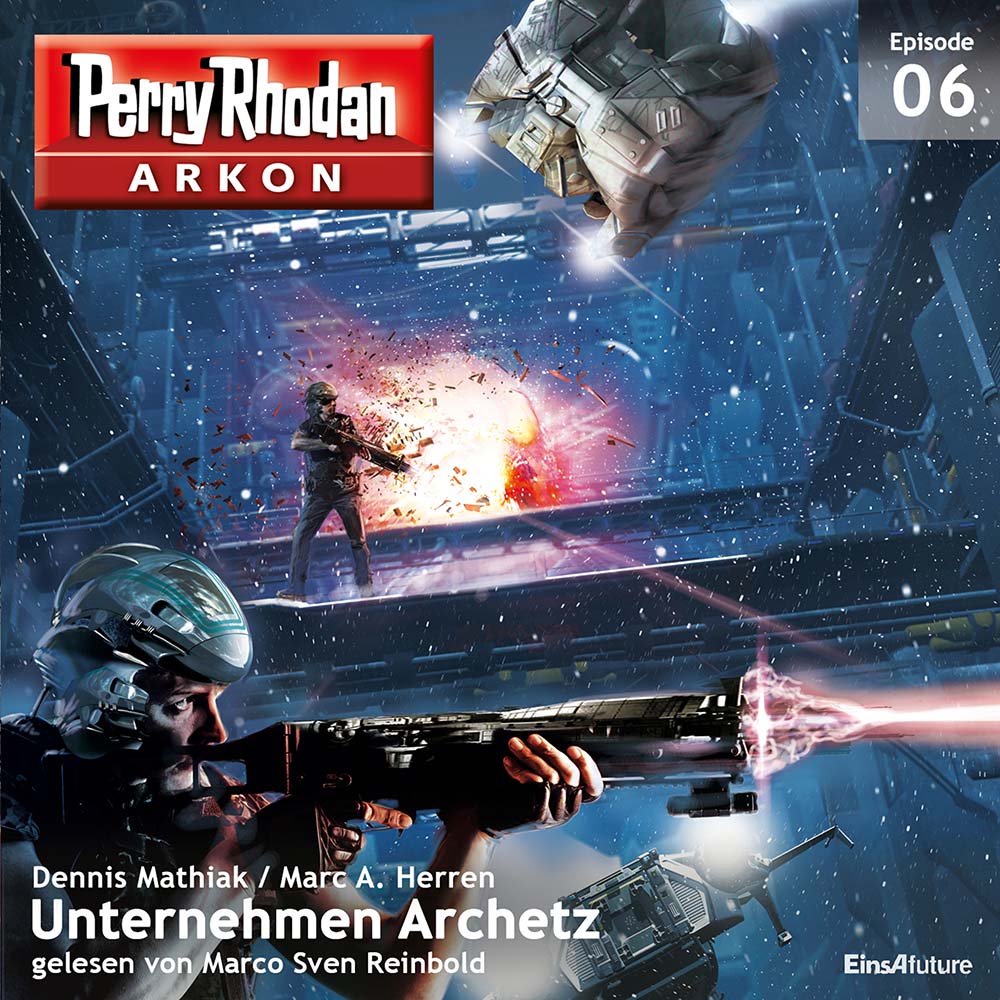 PERRY RHODAN Arkon 06: Unternehmen Archetz (Download)