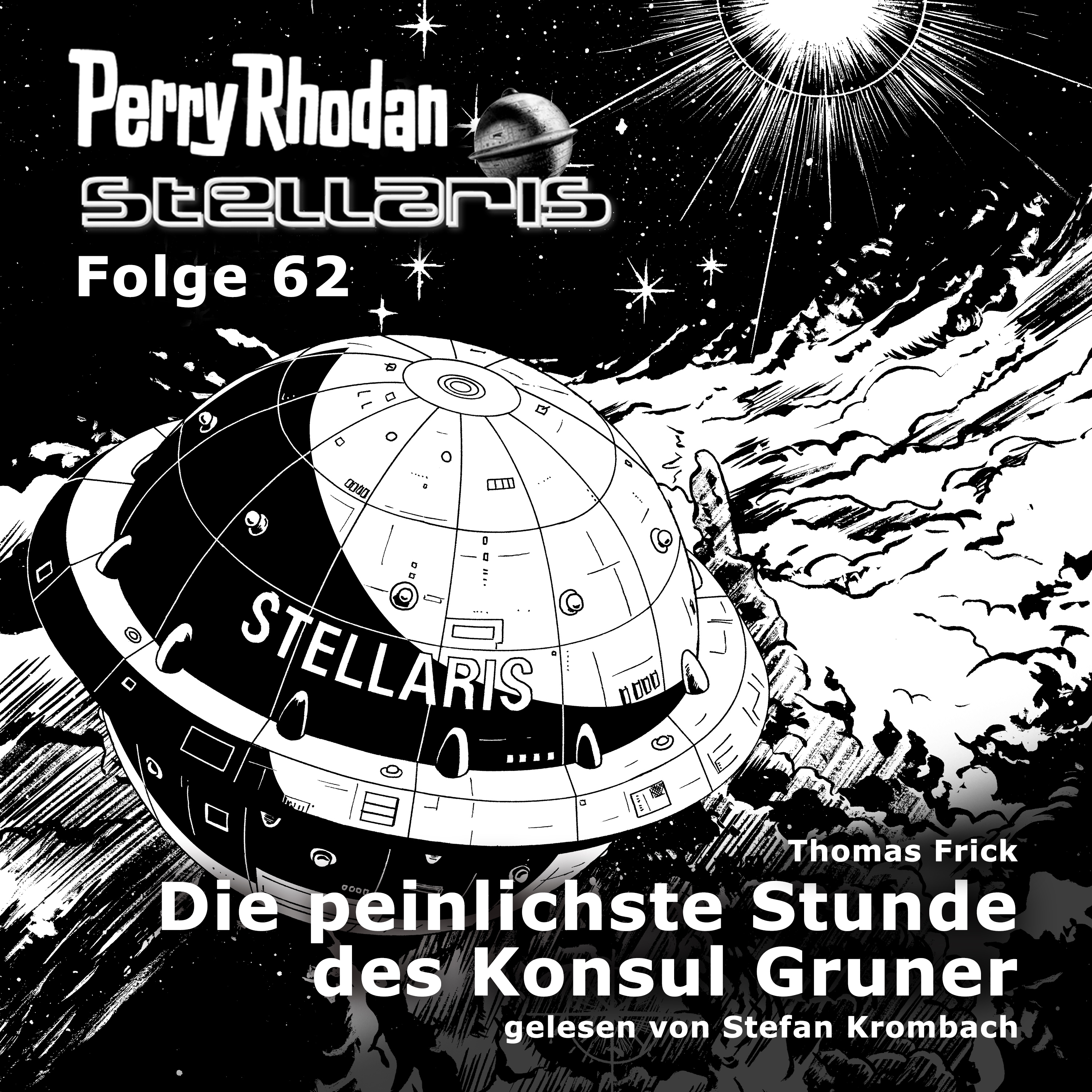 PERRY RHODAN Stellaris 62: Die peinlichste Stunde des Konsul Gruner (Download)