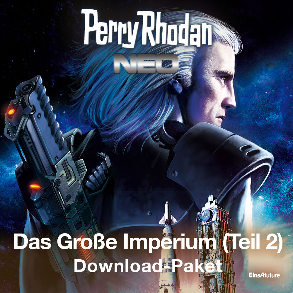 PERRY RHODAN Neo Paket 07: Das Große Imperium, Teil 2 (Download)