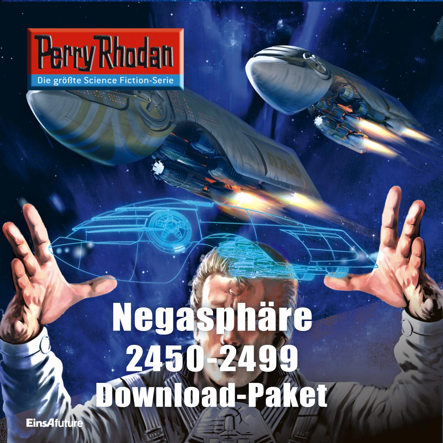 Perry Rhodan 2450-2499 Negasphäre-Zyklus, Teil 2 (Download-Paket)