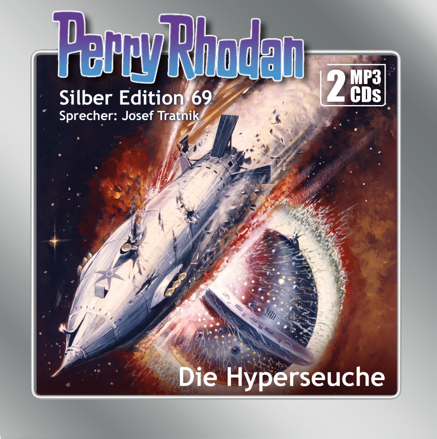 PERRY RHODAN Silber Edition 069: Die Hyperseuche (2 MP3-CDs)