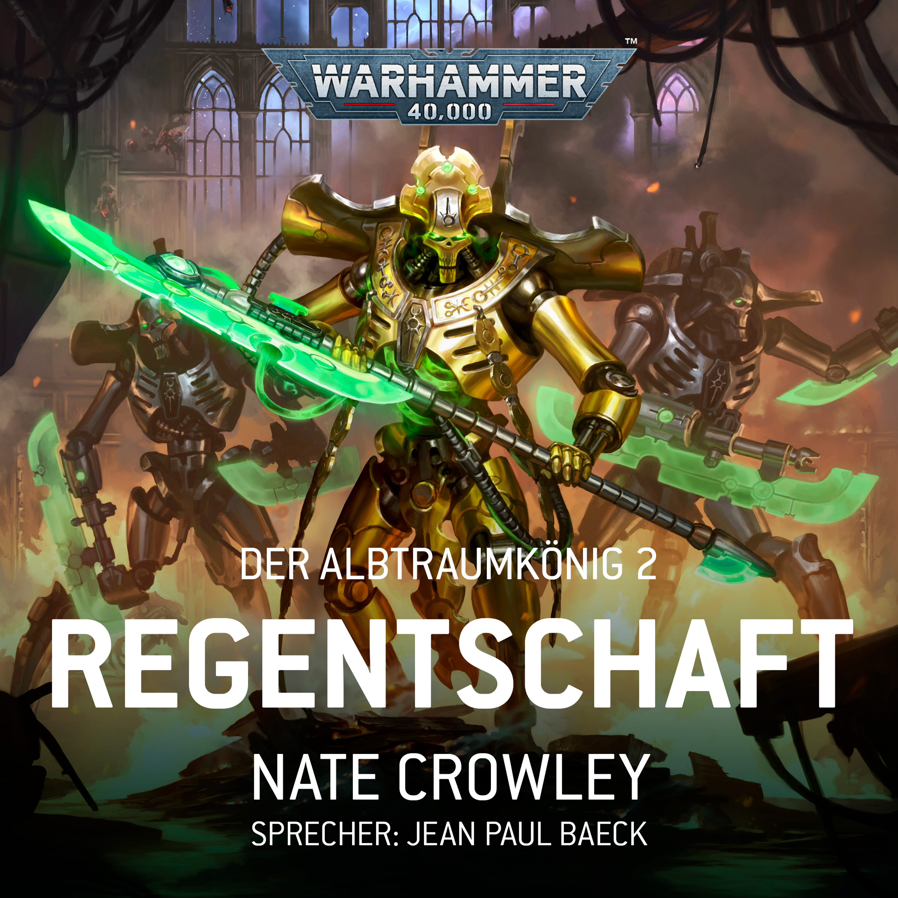 Warhammer 40.000: Der Albtraumkönig 2 - Regentschaft (Download)