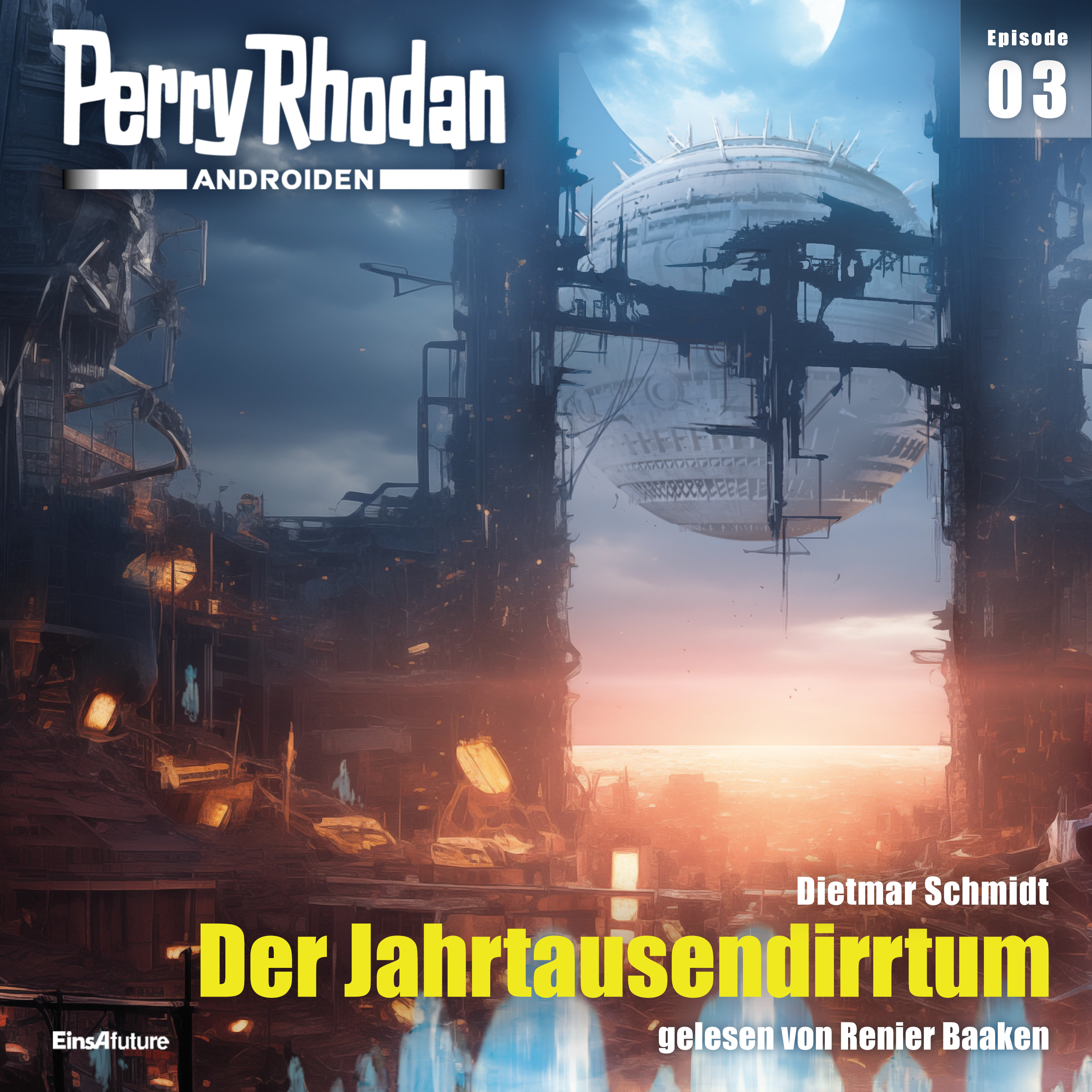 Perry Rhodan Androiden 03: Der Jahrtausendirrtum (Download)