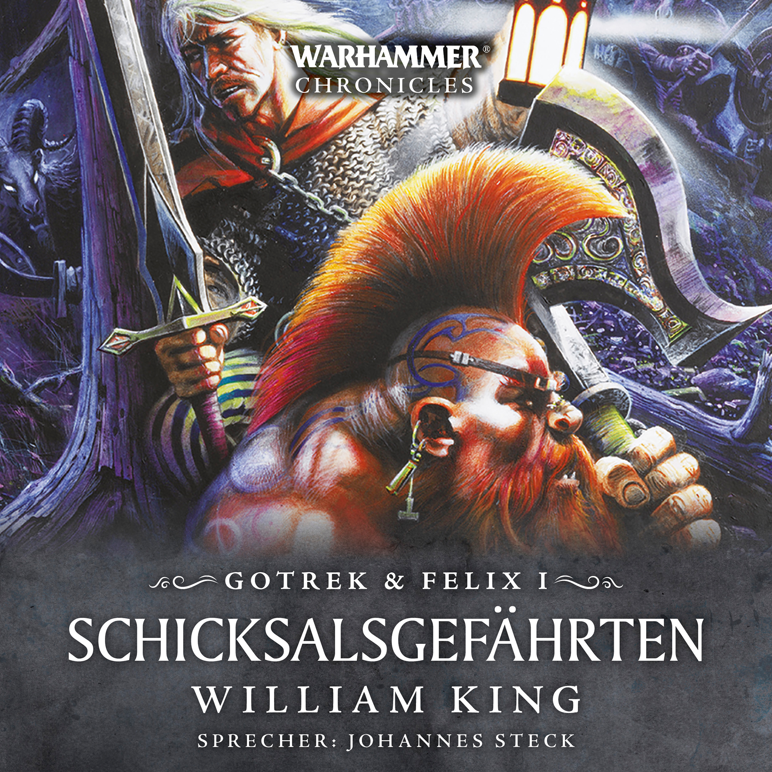 Warhammer Chronicles: Gotrek und Felix 1 - Schicksalsgefährten (Download)