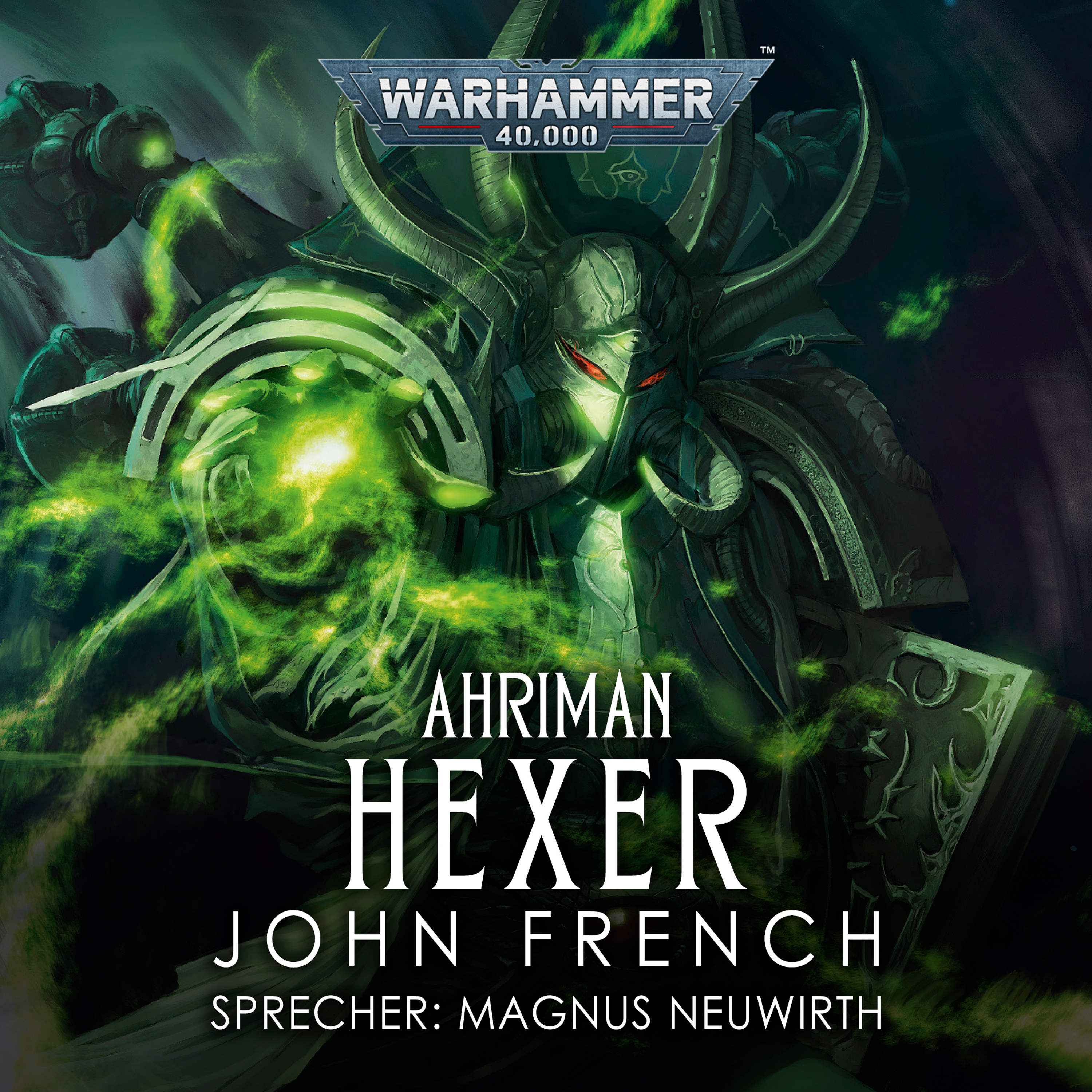 Warhammer 40.000: Ahriman 02 - Hexer (Download)