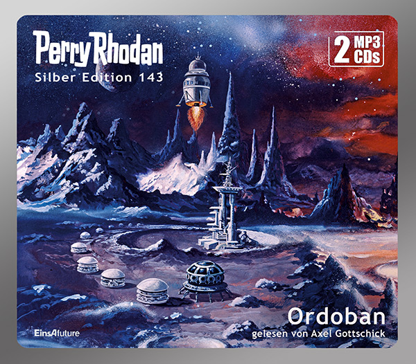 PERRY RHODAN Silber Edition 143: Ordoban (2 MP3-CDs)