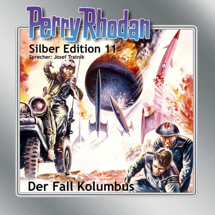 Perry Rhodan Silber Edition 011: Der Fall Kolumbus (Download)