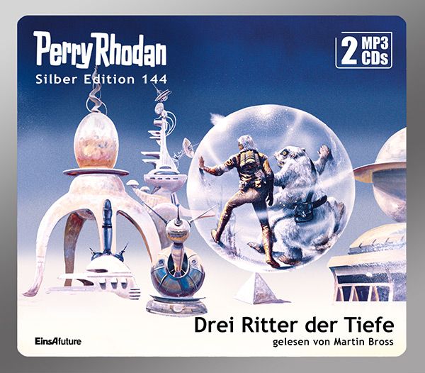 PERRY RHODAN Silber Edition 144: Drei Ritter der Tiefe (2 MP3-CDs)