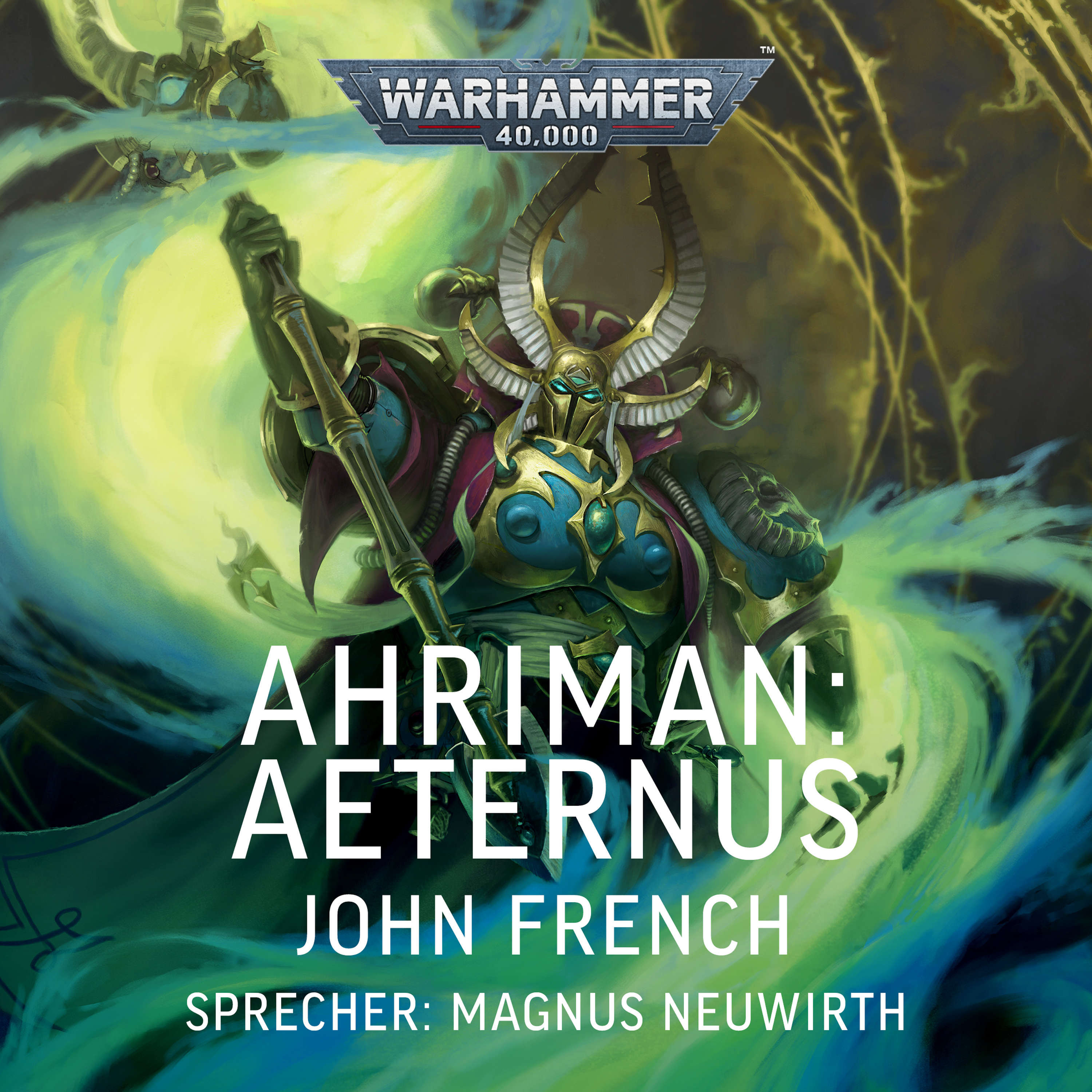 Warhammer 40.000: Ahriman 04 - Aeternus (Download)