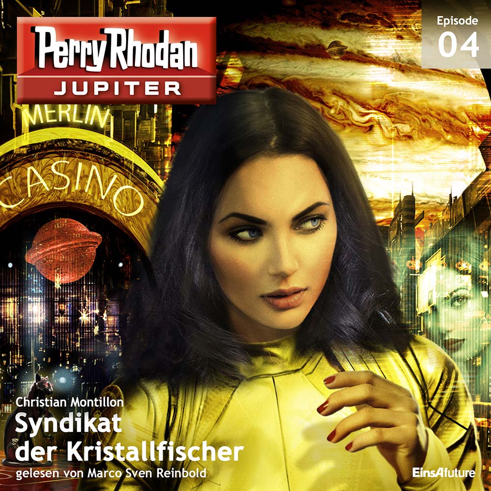 PERRY RHODAN Jupiter 04: Syndikat der Kristallfischer (Download)