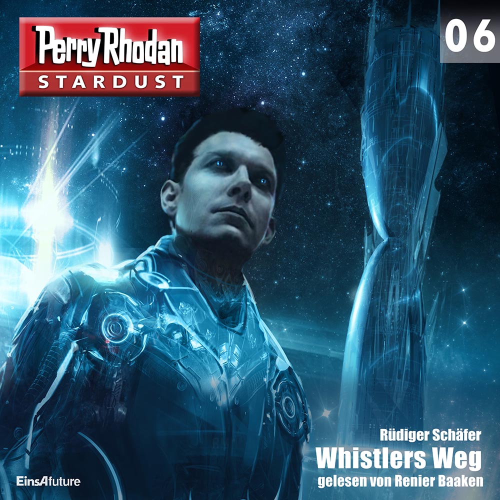 PERRY RHODAN Stardust 06: Whistlers Weg (Download)